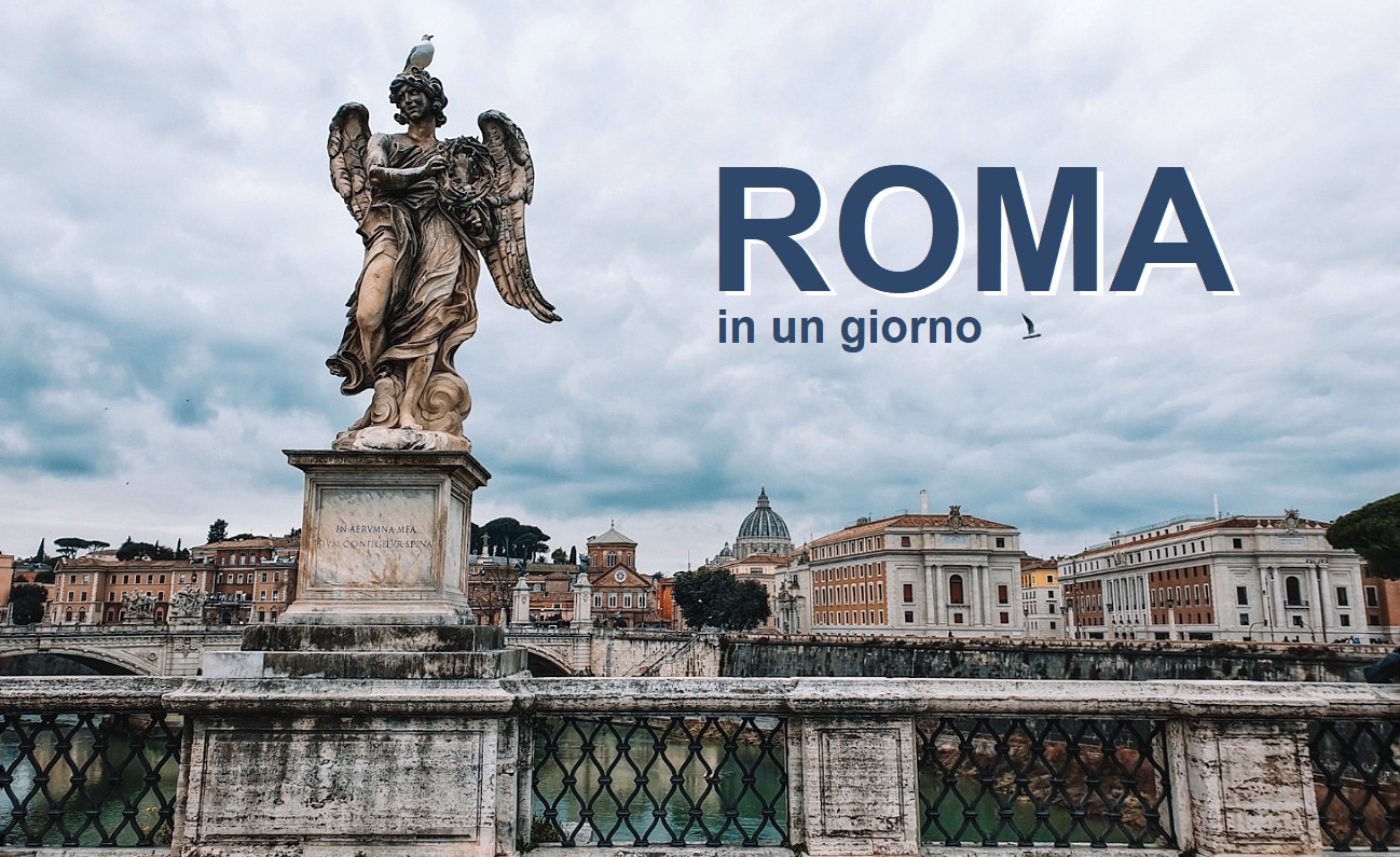 cosa vedere a Roma in un giorno: itinerario a piedi