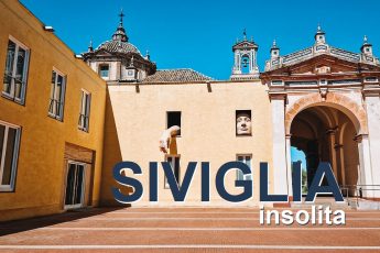 Cose particolari da fare e da vedere a Siviglia