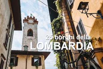 Borghi della Lombardia da visitare vicino a Milano