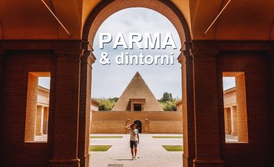 Cosa vedere vicino a Parma e nei dintorni