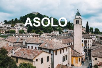 Visitare il centro storico di Asolo (Treviso)