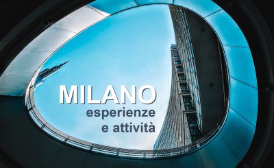 Esperienze da fare a Milano