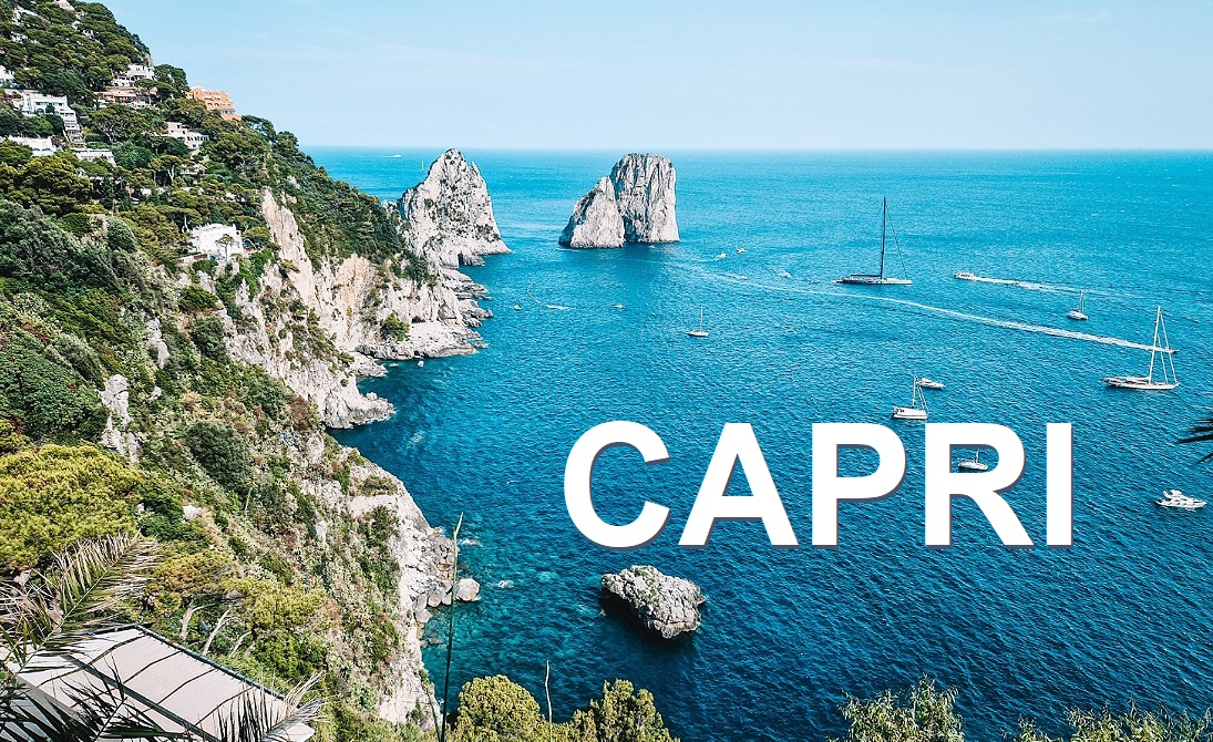 Cosa fare e cosa vedere a Capri